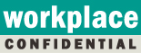 Workplace Confidential Logo